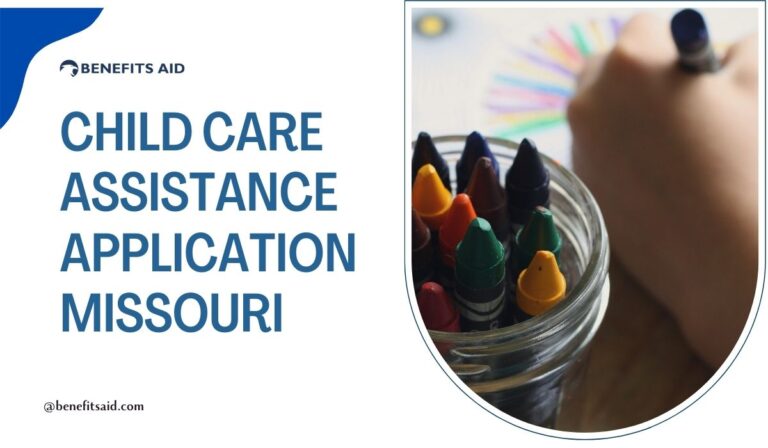 Navigating The Child Care Assistance Application Missouri